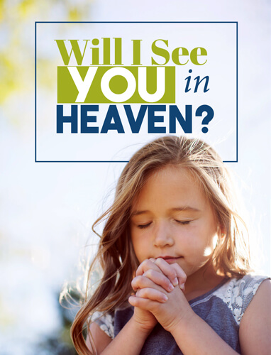 Will I See You In Heaven?